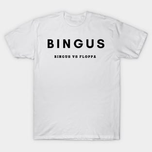 Bingus T-Shirt